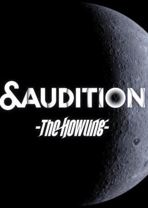 &Audition – The Howling – (2022) Episode 7 English SUB